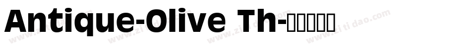 Antique-Olive Th字体转换